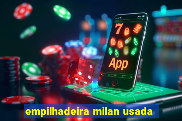 empilhadeira milan usada